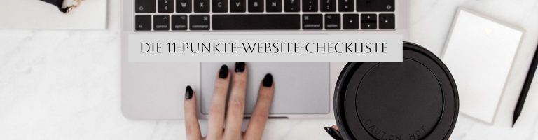 Die 11 Punkte Website Checkliste